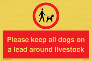 Please keep all dogs on a lead around livestock